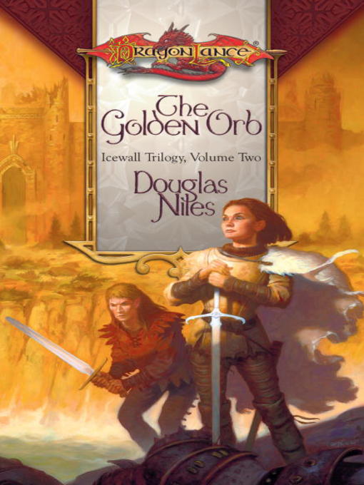 Title details for The Golden Orb by Doug Niles - Available